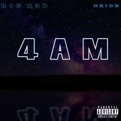4AM (feat. Orion) - Single