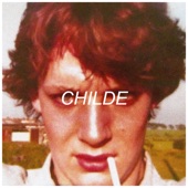 Childe - Bad Ideas