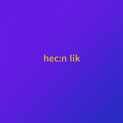 Hecn Lik - Single
