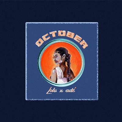 OCTOBER (feat. adé) - Single
