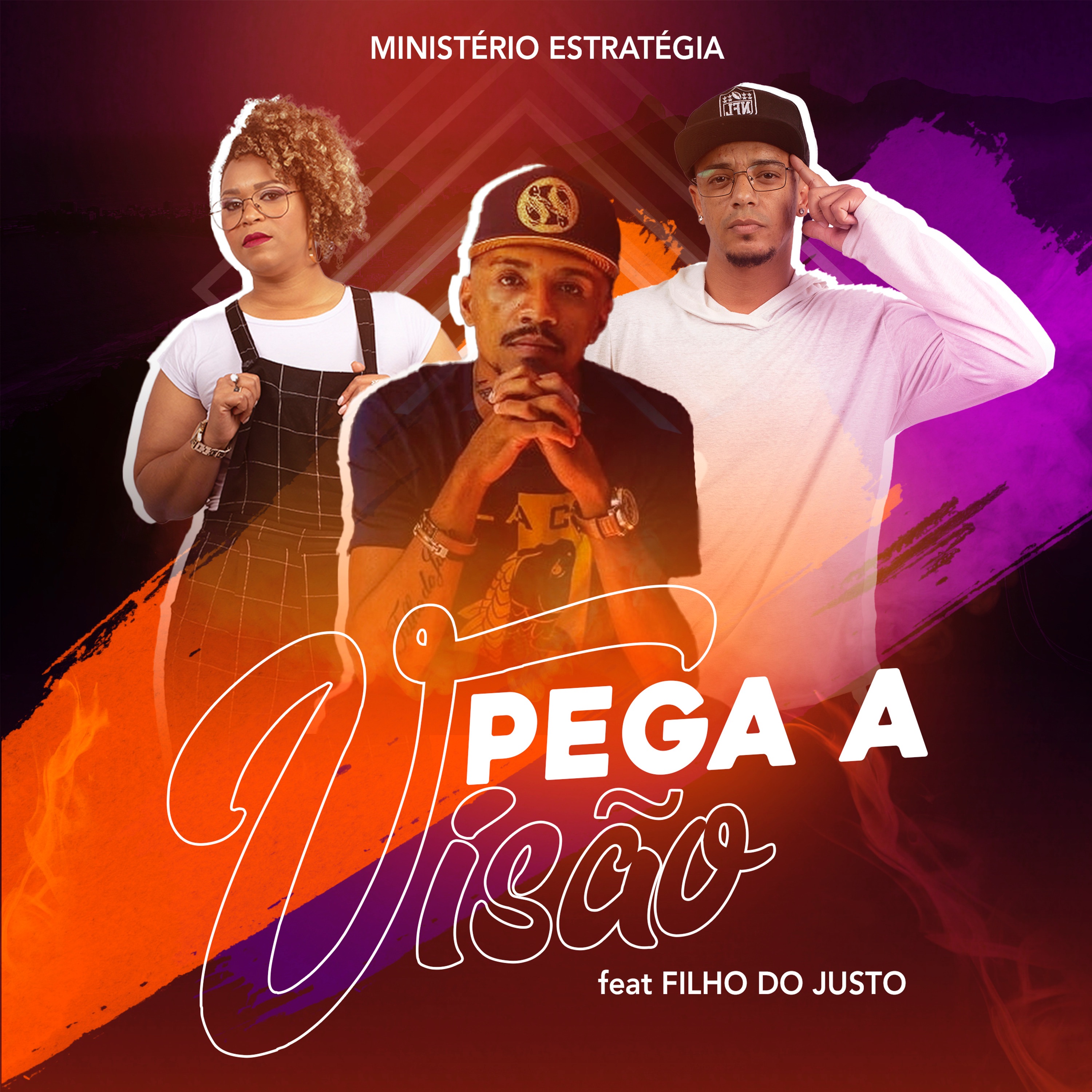 Pega a Visão (feat. Filho do Justo) - Single