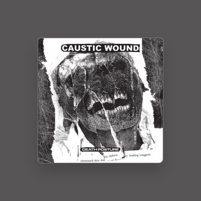 Listen to Caustic Wound, watch music videos, read bio, see tour dates & more!