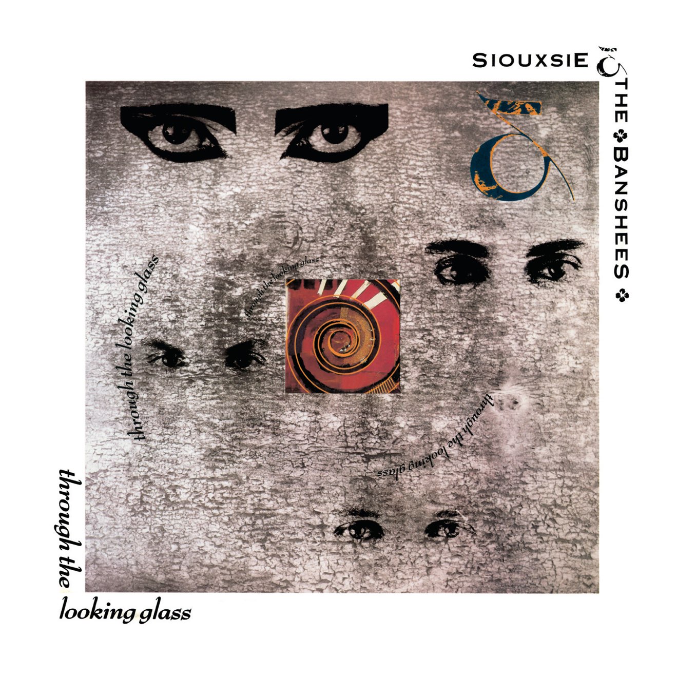 Siouxsie & The Banshees – Through the Looking Glass (Remastered and Expanded) (2014) [iTunes Match M4A]