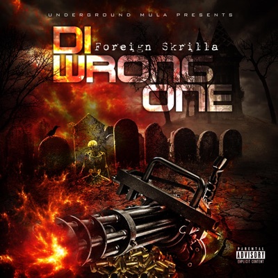 Di Wrong One - Single