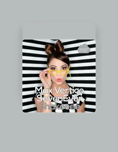 Dengarkan Max Vertigo, tonton video musik, baca bio, lihat tanggal tur & lainnya!