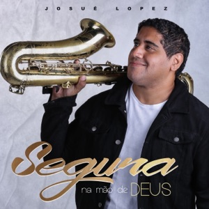 Segura na Mão de Deus - Single