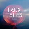 Faux Tales