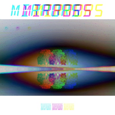 Mirrors - EP