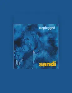 Sandiを聴いたり、ミュージックビデオを鑑賞したり、経歴やツアー日程などを確認したりしましょう！