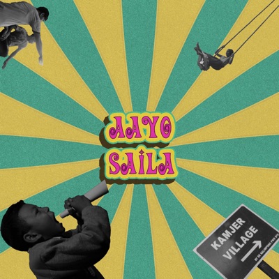 Aayo Saila - Single