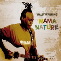 Mama Nature - Wally Warning