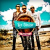 La Unión - Fueron los Celos 2.0