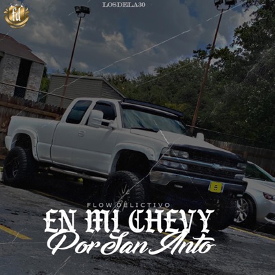 En Mi Chevy Por San Anto - Single