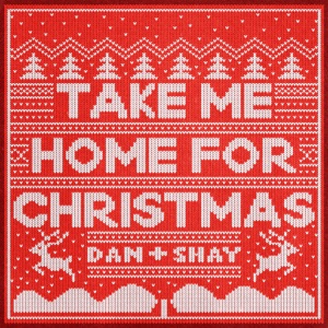 Dan + Shay - Take Me Home for Christmas - Line Dance Choreographer