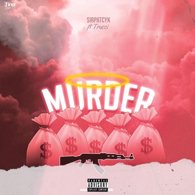 Murder (feat. Trucci) - Single