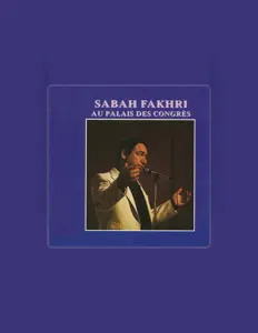 Listen to Sabah Fakhri, watch music videos, read bio, see tour dates & more!