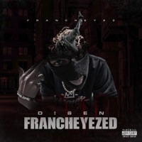 Disenfrancheyezed E.E.P - Francheyez
