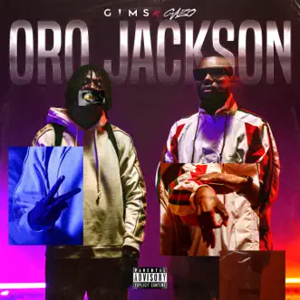 Oro Jackson (feat. Gazo) - Single by GIMS album reviews, ratings, credits