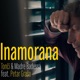 Inamorana feat Petar Grašo