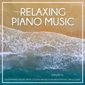 Calm Piano Music with Ocean Waves for Meditation, Spa & Sleep artwork