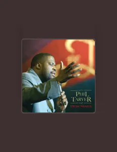 Ascolta Phil Tarver, guarda video musicali, leggi la biografia, vedi le date del tour & altro!