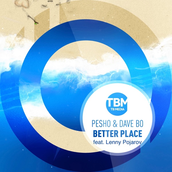 Better Place (feat. Lenny Pojarov) - Single