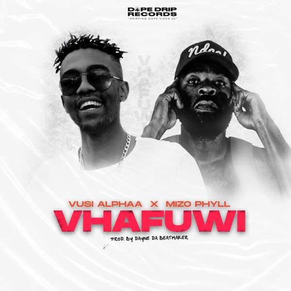 Vhafuwi (feat. Mizo Phyll)