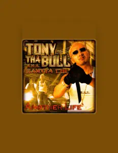 Dengarkan Tony Tha Bull a.k.a. Ganxta Cu, tonton video musik, baca bio, lihat tanggal tur & lainnya!