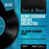 Benny Goodman - And the Angels Sing