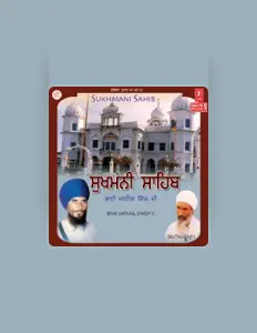 Listen to Bhai Jarnail Singh Ji, watch music videos, read bio, see tour dates & more!