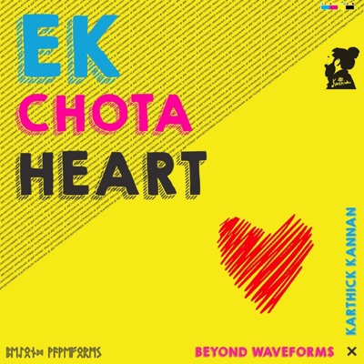 Ek Chota Heart - Single