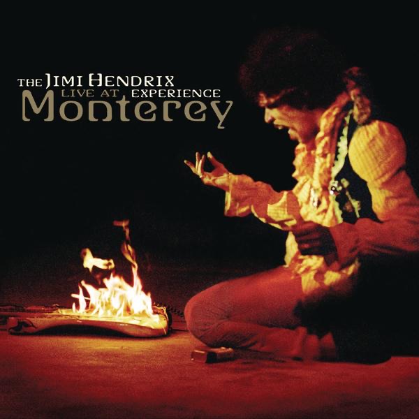 Live At Monterey - The Jimi Hendrix Experience