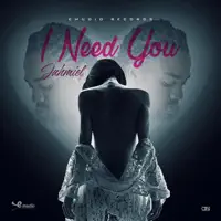 I Need You — Jahmiel