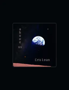 收听 Cris Lean、观看音乐视频、阅读小传、查看巡演日期等 ！