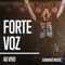 Forte Voz - Dunamis Music & Rapha Gonçalves lyrics
