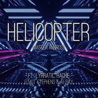 Helicopter (feat. Rachie, Ying, Elliot Stephens & Ai-Say) - Single - Master Andross
