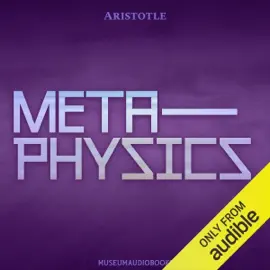 Metaphysics (Unabridged)