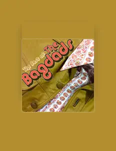 The Bagdads dinle, müzik videolarını izle, biyografisini oku, tur tarihlerini ve daha fazlasını gör!