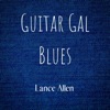 Guitar Gal Blues - Single