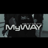 My Way (feat. Young Stitch) - Single - 420 Klick