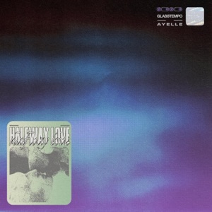 Halfway Love - Single