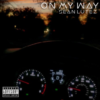On My Way - Single