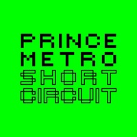 Short Circuit - Single - Prince Metro