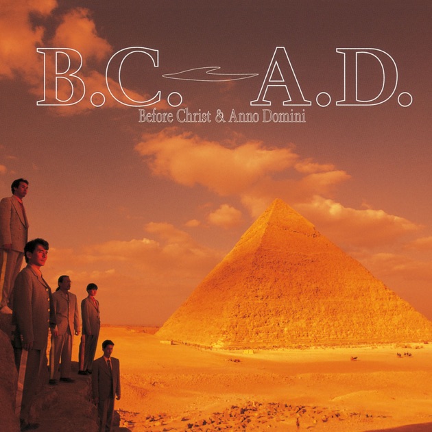 T-スクェアB.C.A.D. : Before Christ & Anno … B.C. A.D.(Before Christ & Anno Domini) - T-SQUAREのアルバム