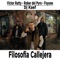 Filosofía Callejera (feat. Foyone) - Victor Rutty, Rober del Pyro & DJ Kaef lyrics