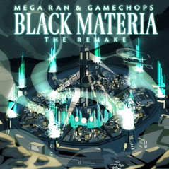 Black Materia: The Remake