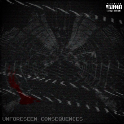 Unforeseen Consequences - Single
