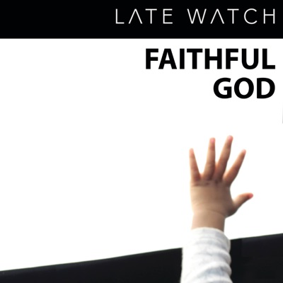 Faithful God (Raw Version) - Single