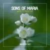 Sons of Maria - Our Love (Radio Mix)