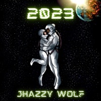 2023 - Single - Jhazzy Wolf